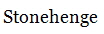 Stonehenge